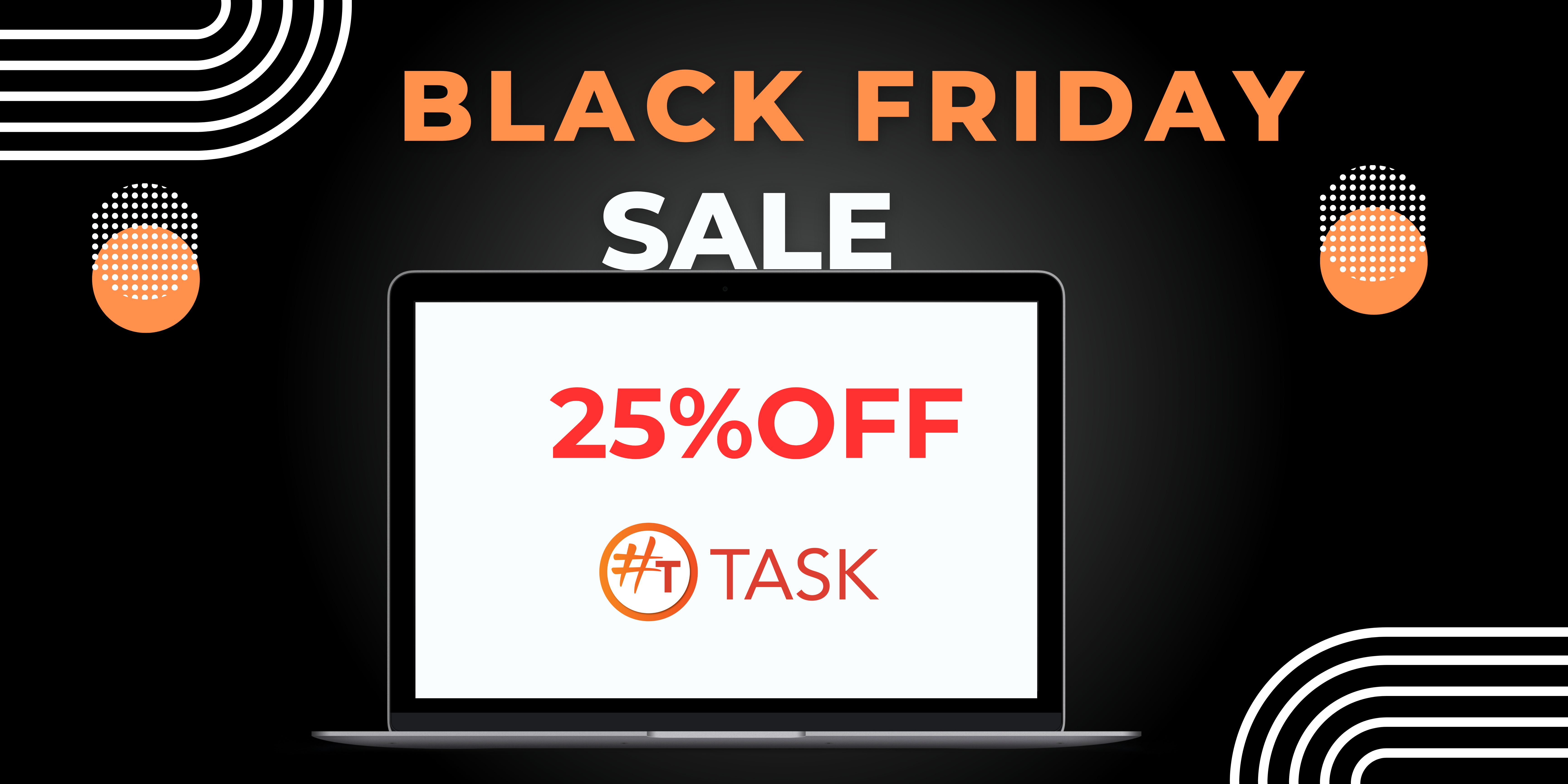 Black Friday - 25% Off on #TASK licences